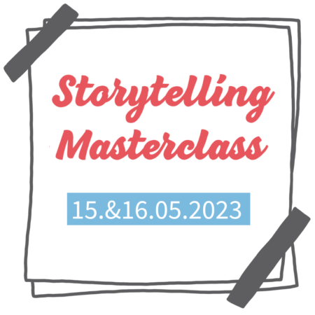 Storytelling Masterclass Mai 2023