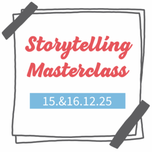 Storytelling Masterclass am 15.12./16.12.2025